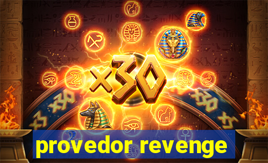 provedor revenge